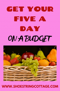 five a day on a budget