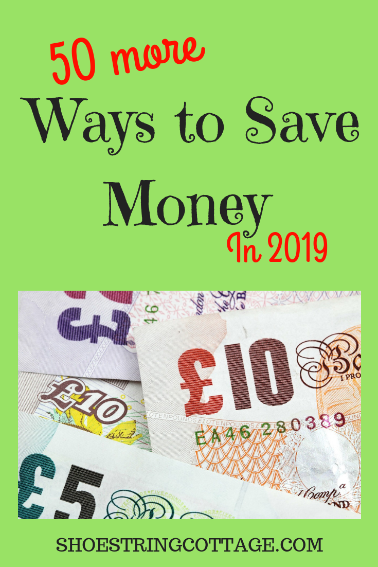 50 MORE WAYS TO SAVE MONEY - Shoestring Cottage
