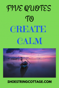 Quotes to create calm