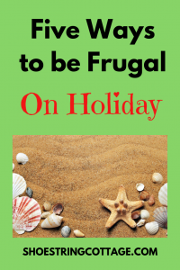 Ways to be frugal on holiday