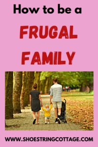 Heading how to be a frugal family